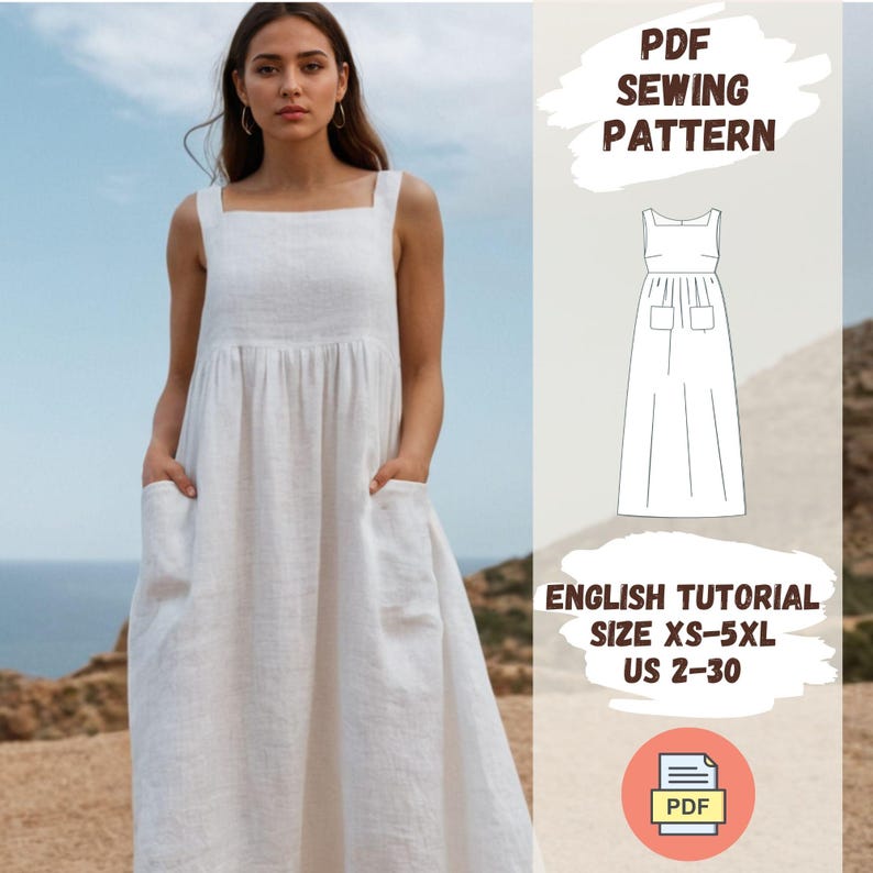 May include: A white linen dress with a square neckline and pockets. The image includes a diagram of the dress and text that reads "PDF Sewing Pattern" and "English Tutorial Size XS-5XL US 2-30".