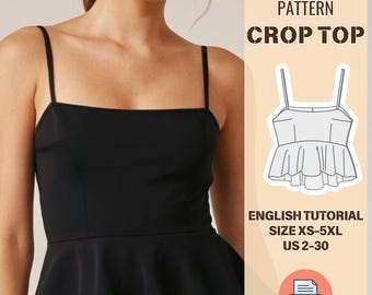 Patron de couture PDF haut court à basque, haut nuisette, modèle de chemisier d'été, haut à fines bretelles, tutoriel couture numérique, XS-5XL, US 2-30