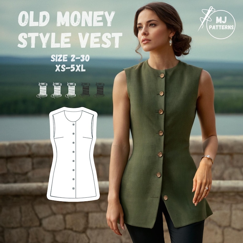 K&ouml;nnte beinhalten: Eine olivgr&uuml;ne &auml;rmellose Weste mit Holzkn&ouml;pfen wird gezeigt. Die Weste ist Teil eines Schnittmusters mit der Bezeichnung "Old Money Style Vest" mit den Gr&ouml;&szlig;en 2-30 und XS-5XL. Eine Zeichnung der Weste und Garnrollen sind ebenfalls zu sehen.