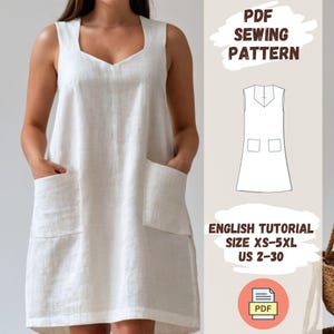 Peut inclure: Une robe blanche sans manches avec un décolleté en V et deux grandes poches. La robe est présentée sur un mannequin. L'image comprend également un dessin au trait de la robe et le texte "PDF Sewing Pattern", "English Tutorial", "Size XS-5XL", "US 2-30", et "PDF".