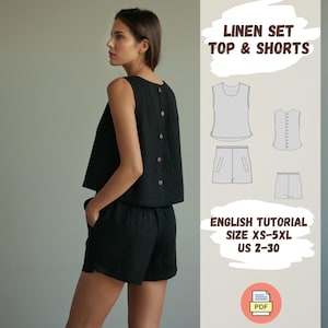 Peut inclure: Ensemble haut et short en lin noir. Le haut sans manches a des boutons en bois dans le dos. Le short a des poches. L'image comprend également un schéma du haut et du short, et le texte "LINEN SET TOP & SHORTS" et "ENGLISH TUTORIAL SIZE XS-5XL US 2-30".