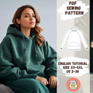 Könnte beinhalten: Ein grüner Kapuzenpullover mit einem PDF-Schnittmuster für die Größen XS-5XL. Das Schnittmuster enthält eine englische Anleitung.