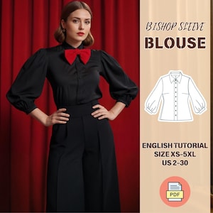Peut inclure: Un chemisier noir à manches bouffantes avec un nœud papillon rouge. Le chemisier est présenté sur un mannequin portant un pantalon noir. L'image comprend le texte "BISHOP SLEEVE BLOUSE", "ENGLISH TUTORIAL", "SIZE XS-5XL", "US 2-30", et "PDF".
