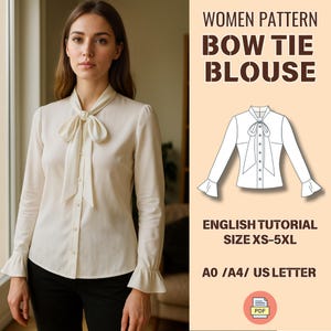 May include: A cream-colored bow tie blouse with long sleeves and ruffled cuffs. The blouse is buttoned down the front and has a large bow at the neckline. The image also includes a line drawing of the blouse and text that reads "WOMEN PATTERN BOW TIE BLOUSE".