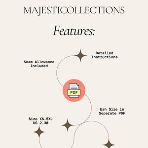 K&ouml;nnte beinhalten: Cremefarbene Grafik mit dem Text "MAJESTICOLLECTIONS" und "Features:". Das Bild hebt Funktionen wie Nahtzugabe, detaillierte Anweisungen und die Gr&ouml;&szlig;en XS-5XL (US-Gr&ouml;&szlig;en 2-30) hervor. Ein PDF-Symbol ist ebenfalls vorhanden.