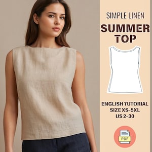 Può includere: Una donna indossa un top estivo senza maniche in lino beige. L'immagine include il testo "SIMPLE LINEN SUMMER TOP" e "ENGLISH TUTORIAL SIZE XS-5XL US 2-30". È visibile anche un'icona PDF.