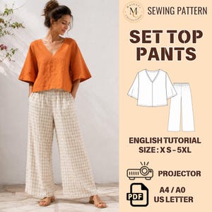 May include: A sewing pattern for a set consisting of a top and trousers. The top is orange with a V-neck and wide sleeves. The trousers are beige and white checkered with a wide-leg fit. Text includes SEWING PATTERN, SET TOP PANTS, ENGLISH TUTORIAL, SIZE: XS-5XL, PROJECTOR, PDF, A4/A0, and US LETTER.