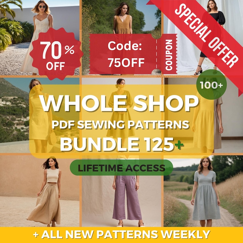 May include: An advertisement featuring various women's clothing items. The image includes text that reads "WHOLE SHOP PDF SEWING PATTERNS BUNDLE 125+" and "LIFETIME ACCESS". There is a "SPECIAL OFFER" banner and a "70% OFF" promotion.