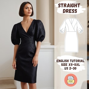Puede incluir: Un vestido negro recto con escote en V y mangas abullonadas. El vestido se muestra en una modelo y tiene una silueta ajustada. La imagen también incluye un dibujo de línea del vestido y texto que dice "Straight Dress", "English Tutorial", "Size XS-5XL", "US 2-30", y "PDF".