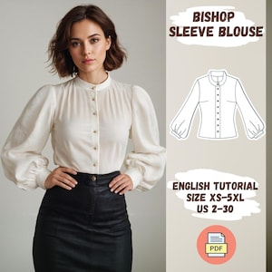 Könnte beinhalten: Eine weiße Bluse mit Bischof-Ärmeln, einem hohen Kragen und Knopfleiste. Die Bluse wird von einem Model getragen, das einen schwarzen Rock trägt. Das Bild enthält den Text "Bishop Sleeve Blouse", "English Tutorial", "Size XS-5XL", "US 2-30" und "PDF".
