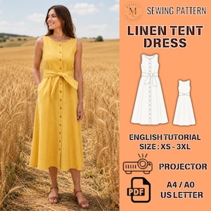 May include: A yellow sleeveless linen tent dress with a button-down front and a waist tie. The image includes a sewing pattern diagram, text reading SEWING PATTERN LINEN TENT DRESS, ENGLISH TUTORIAL, SIZE: XS-3XL, PROJECTOR, PDF, A4/A0, US LETTER.
