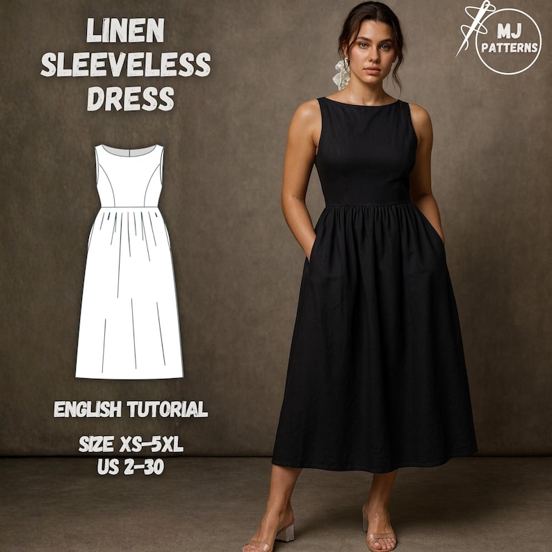 May include: A black linen sleeveless dress with a boat neckline and pockets. The image includes a line drawing of the dress and text that reads "LINEN SLEEVELESS DRESS", "ENGLISH TUTORIAL", and "SIZE XS-5XL US 2-30".