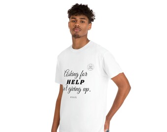 YMATK "Om hulp vragen" Unisex katoenen T-shirt