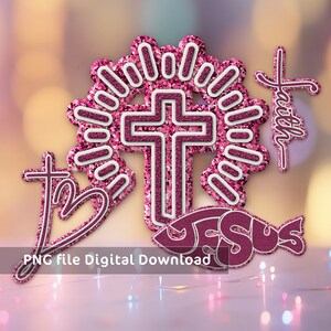 May include: Pink glitter cross with a sunburst behind it, a pink glitter heart with a cross inside, a pink glitter fish with the word "Jesus" inside, and the word "Faith" in pink glitter.