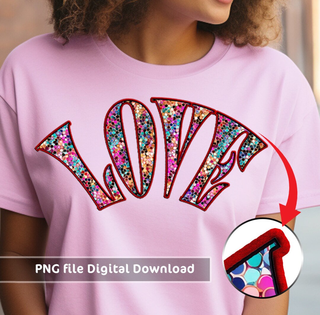 Love Png Valentine's Day Png Sublimation Design Faux Embroidery ...