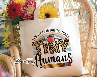It's Good To Teach Tiny Humans, 5 in 1 Designs Teacher Png, Back To School, End of Year Png, Teacher Png, Teacher Summer, Sublimation Design