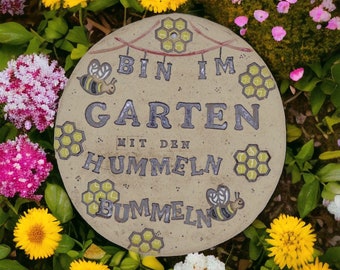 Keramikschild, Spruch "Bin im Garten mit den Hummeln bummeln", getöpfert