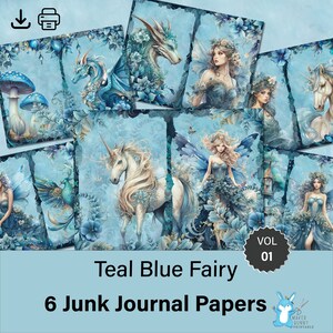 Deel 1: Junk Journal Paper, Teal Blue Fairy + Unicorn + Dragon + Phoenix + Flowers, afdrukbaar, Junk Journal, Art Journaling, JJ0057