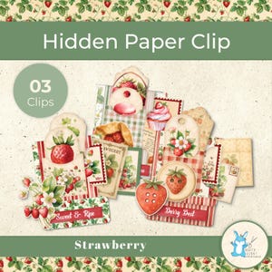 May include: A collection of strawberry-themed paper clips with various designs, including strawberries, cupcakes, and tags. The image features the text "Hidden Paper Clip," "03 Clips," "Sweet & Ripe," and "Berry Best." The background has a strawberry and leaf pattern.
