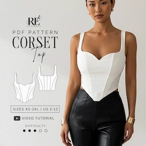 Op de afbeelding: Een wit korset-topje met een hartvormige halslijn en gestructureerde naden, gepresenteerd als PDF-patroon door RE Patterns. Het ontwerp bevat een technische lijntekening, maten XS-2XL, US 2-12, een video-tutorial en een moeilijkheidsgraad.
