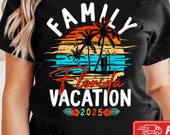 Family Vacation Florida Shirt,Sweatshirt,Family Matching Tshirt,Shirt,Beach Vacation Shirt, Family Vacation 2025,Gift for Family,Beach Shirt