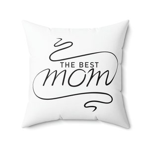 Mother&#39;s Day Pillow, Mother&#39;s Day Gift, Best Mom Ever, I love Mom, Happy Mother&#39;s Day, Aesthetic Pillow, Gift for Moms