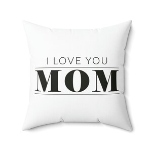 Mother&#39;s Day Pillow, Mother&#39;s Day Gift, Best Mom Ever, I love Mom, Happy Mother&#39;s Day, Aesthetic Pillow, Gift for Moms
