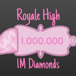 Royale High Diamonds 100K, 500K, 1M Cheap Price and Fast Delivery 1M Diamonds