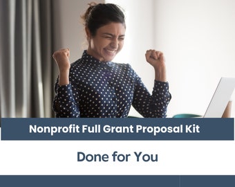 Nonprofit Full Grant Proposal  - Done for You