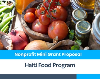 Nonprofit Mini Grant Proposal - Haiti Food Program