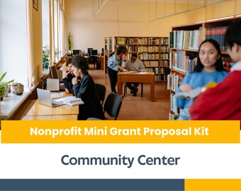 Nonprofit Mini Grant Proposal Kit - Community Center