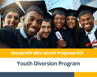 Nonprofit Mini Grant Proposal Kit - Youth Diversion Program