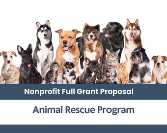 Nonprofit Grant Proposal Kit - Animal Rescue