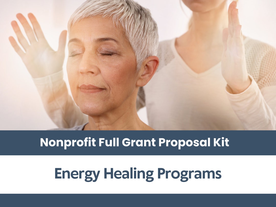 Nonprofit Grant Proposal Kit - Energy Healing Program - Etsy