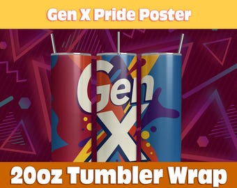 Gen X Bold 20oz Tumbler Wrap, Sublimation Design (PNG Digital Download)