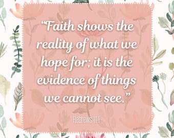 Faith Hebrews 11:1 Bible Verse Print, Christian Wall Art