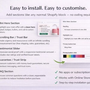 May include: A digital interface with text describing Shopify features. The interface includes sections for a mini hero, scrolling bar, testimonial slider, guarantee strip, and FAQ. It also shows a color palette and a "Shop Now" button.