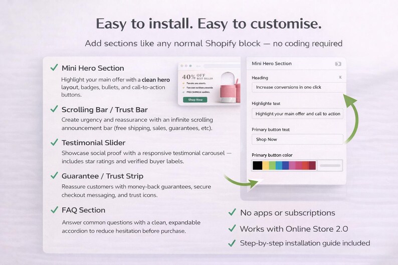 May include: A digital interface with text describing Shopify features. The interface includes sections for a mini hero, scrolling bar, testimonial slider, guarantee strip, and FAQ. It also shows a color palette and a "Shop Now" button.