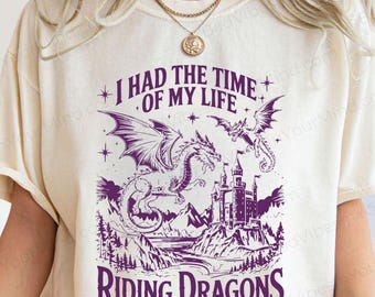 Sweatshirt I Had the Time of My Life Riding Dragons With You, ventilator vierde vleugel, kasteelhoodie, sweater Riding Dragons