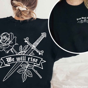 From Blood and Ash We Will Rise Crewneck Sweatshirt Hoodie T shirt, iss willa colyns book club Shirt, Book Quote crewneck, Bookish, Bookworm
