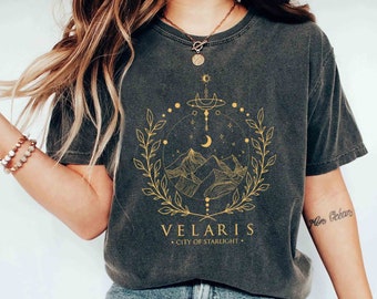 Velaris City Of Starlight ACOTAR Comfort Colors Shirt, ACOMAF The Night Court Shirt, Court of Dreams, Rhysand, Feyre, Cassian, Sarah J. Maas