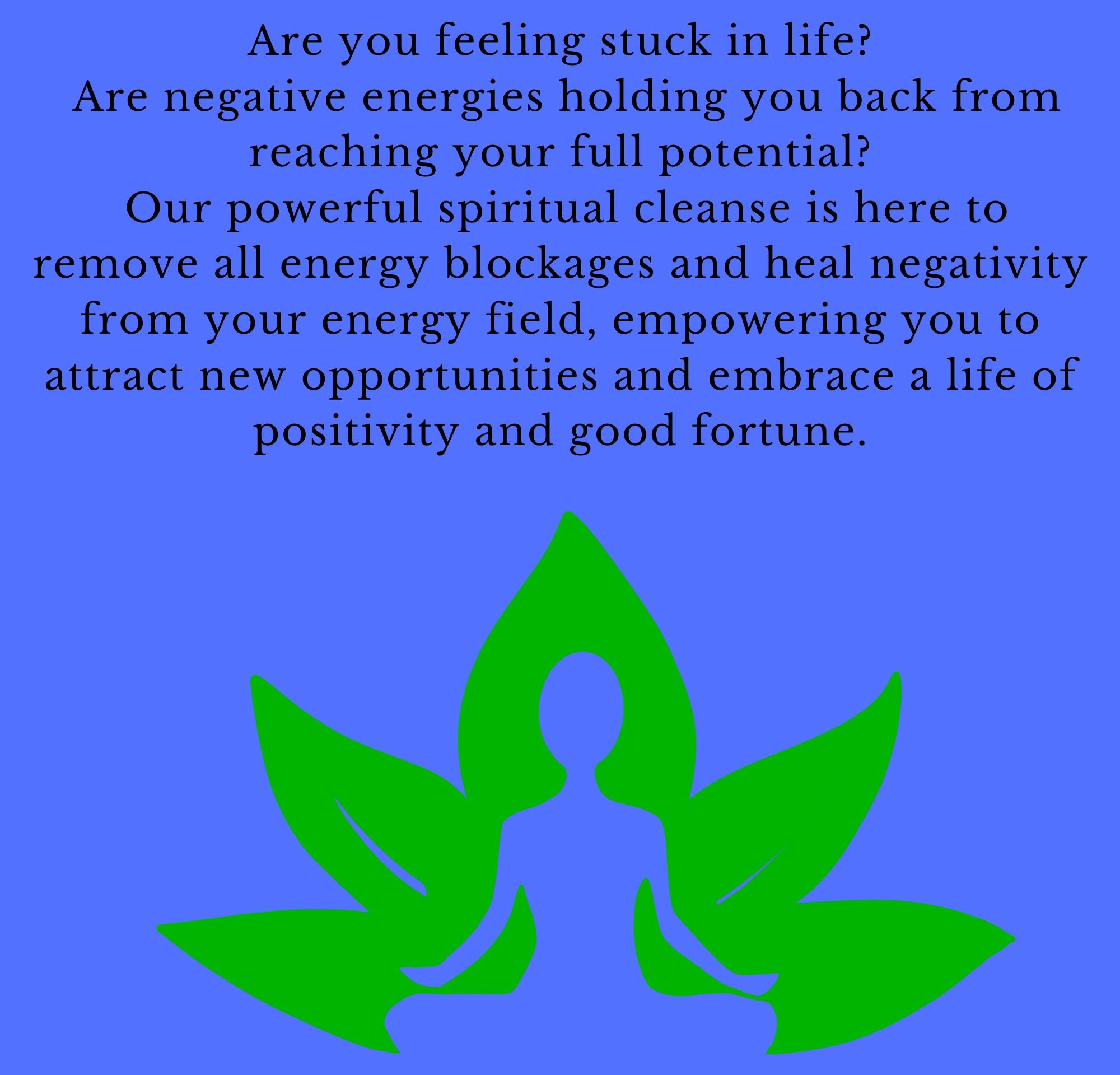 Energy Blocks and Negative Energy With an Energy Cleansing