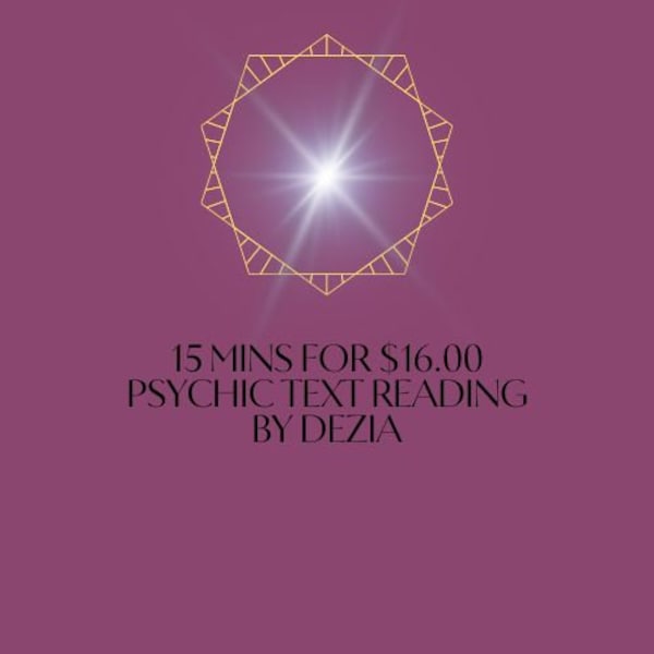 Super fast 15 min Psychic reading by Text
