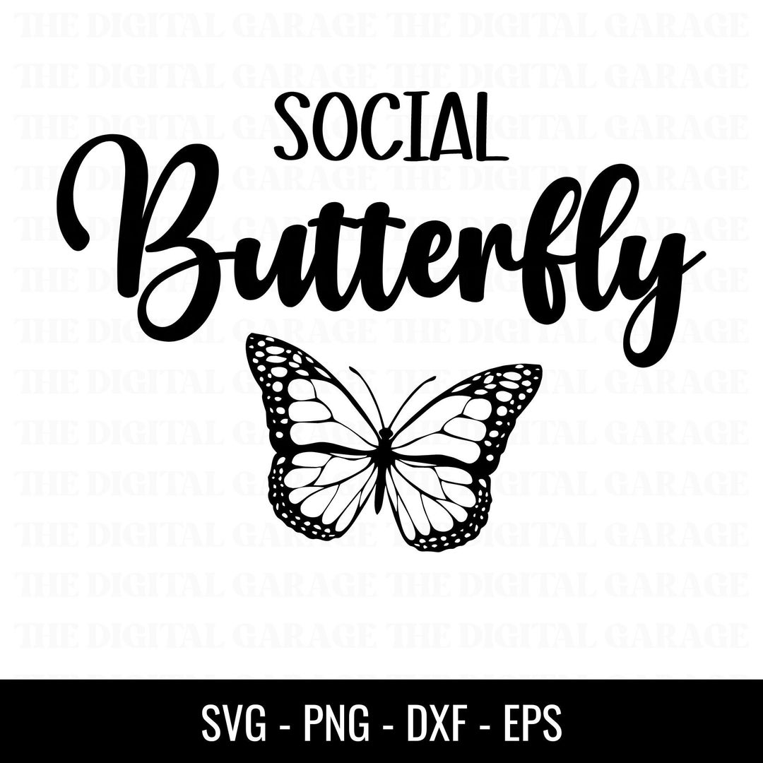 Social Butterfly Svg Butterfly Svg Funny Svg Social Quote Etsy