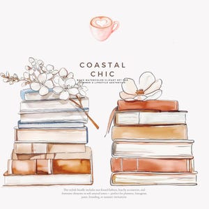 May include: A watercolor illustration of a stack of books with a white flower on top. The books are in shades of brown and beige. The text "COASTAL CHIC" is written above the books. The text "BOHO WATERCOLOR CLIPART SET FOR SUMMER & LIFESTYLE AESTHETICS" is written below the books.