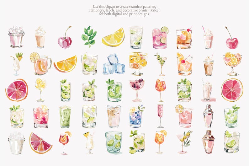 May include: Watercolor illustrations of various cocktails and drinks, including margaritas, daiquiris, and fruit-infused beverages. The image features a variety of glasses, garnishes, and fruit slices. The text at the top says, "Use this clipart to create seamless patterns, stationery, labels, and decorative prints."