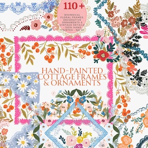 Op de afbeelding: Een collectie handgeschilderde bloemenframes en ornamenten met diverse botanische ontwerpen, kantachtige randen en kleurrijke bloemen in tinten roze, oranje, blauw en groen. De tekst luidt 110+ WHIMSICAL FLORAL FRAMES, DECORATIVE ORNAMENTS & VINTAGE DETAILS - 100% HAND PAINTED - NO AI en HAND-PAINTED COTTAGE FRAMES & ORNAMENTS.