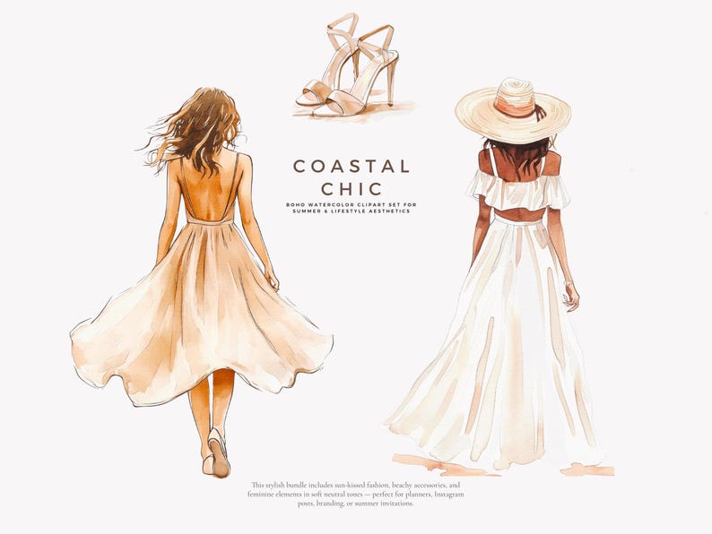 May include: Two watercolor illustrations of women wearing summer dresses. One woman is wearing a white dress and a straw hat. The other woman is wearing a beige dress and walking. The text "Coastal Chic" is written in the center of the image.