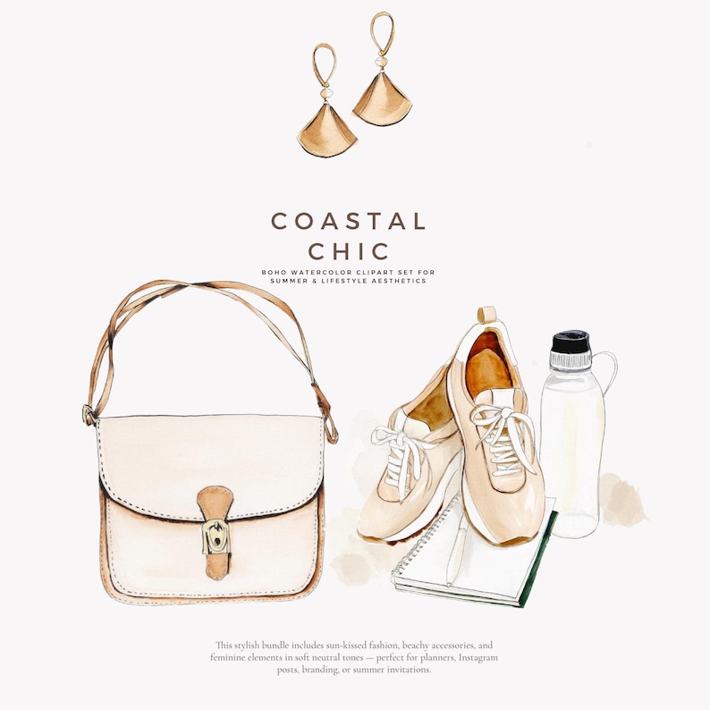 May include: Watercolor illustration of a summery boho style set with a beige crossbody bag, two white sneakers, a water bottle, and gold earrings. The text "COASTAL CHIC" is written above the illustration. The text below the illustration reads "BOHO WATERCOLOR CLIPART SET FOR SUMMER & LIFESTYLE AESTHETICS".