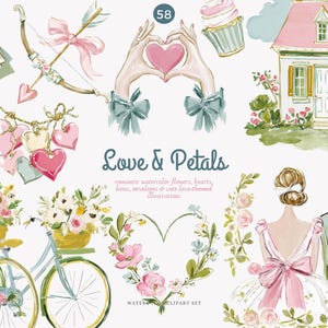 May include: Watercolor illustrations with a romantic theme. The image includes a pink house, bicycles with flower baskets, hearts, bows, a bow and arrow, and a couple. The text reads "Love & Petals".